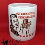 Taupyklė "Bauda už keiksmažodį"