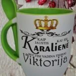 Puodelis "Kaip jaustis karalienei"