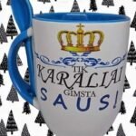 Puodelis "Tik karaliai gimsta..."