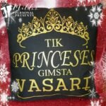 Pagalvėlė "Princesės gimsta.."