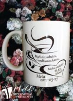 Puodelis "Močiutei arbatos, gardžiosios kavos"