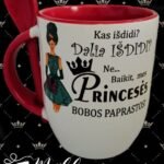 Puodelis "Išdidi princesė"