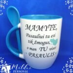 Puodelis "Mamyte, tu man Pasaulis"