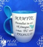 Puodelis "Mamyte, tu man Pasaulis"