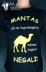 Marškinėliai "Ne kupranugaris" - Image 6