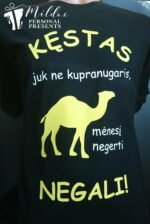 Marškinėliai "Ne kupranugaris" - Image 8