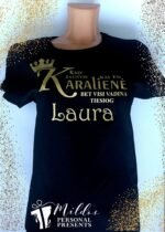 Marškinėliai "Kaip jaustis karalienei" - Image 11