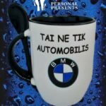 Puodelis "BMW - ne tik automobilis"