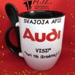 Puodelis "Visi svajoja apie Audi"