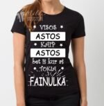 Marškinėliai "Aš fainulka" - Image 4