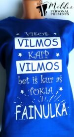 Marškinėliai "Aš fainulka" - Image 2