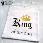 Vaikiški marškinėliai "King of the day(anglų k.)"
