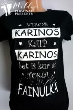 Marškinėliai "Aš fainulka"