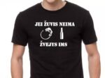 Marškinėliai "Jeigu žuvis neima - žvejys ims"