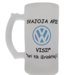 Alaus bokalas "Visi svajoja apie Volkswagen"