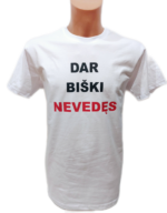Marškinėliai "Dar biški nevedęs (dvipusiai)"
