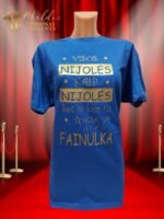 Marškinėliai "Tu fainulka" - Image 5