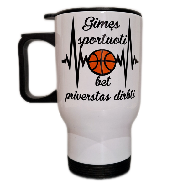 Kelioninis puodelis "Gimęs sportuoti"