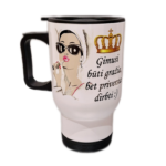 Kelioninis puodelis "Gimusi būti gražia"