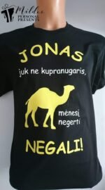 Marškinėliai "Ne kupranugaris" - Image 9