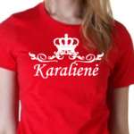 Marškinėliai "Karalienė"