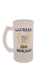 Alaus bokalas "Laukiau šio bokalo"