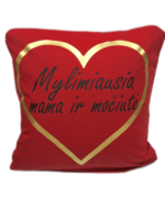 Pagalvėlė "Mylimiausia Mama ir Močiutė"