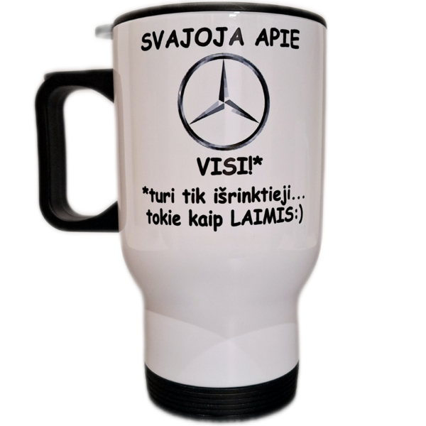Kelioninis puodelis “Visi svajoja apie Mercedes (baltas, su vardu)”