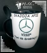 Puodelis "Visi svajoja apie Mercedes"