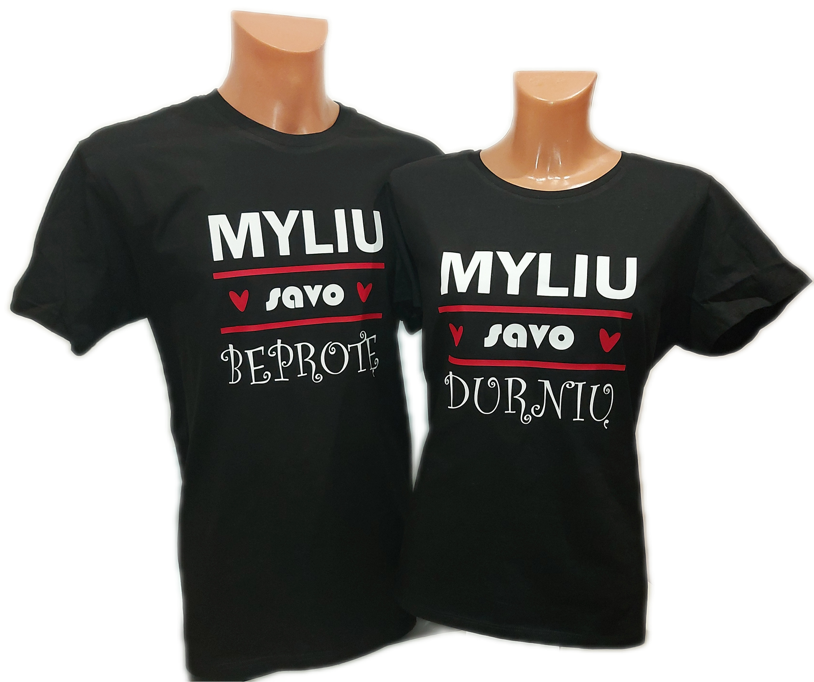 myliuurniubeprotemarskineliai.png Marškinėliai "Myliu savo durnių/beprotę" - Image 1