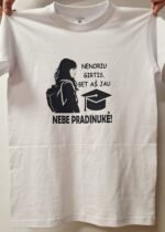 Vaikiški marškinėliai "Jau nebe pradinukė"