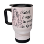 Kelioninis puodelis "Pailsėk draugyte"