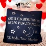 Pagalvėlė "Kad ir kur bebūtum Tu.. (P.S. myliu Tave)"