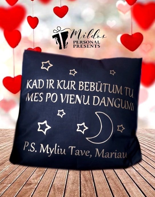 po-vienu.jpg Pagalvėlė "Kad ir kur bebūtum Tu.. (P.S. myliu Tave)" - Image 1