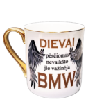Porcelianinis puodelis "Dievai važinėja BMW"