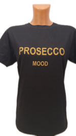 Marškinėliai “Prosecco Mood (anglų k. blizgūs)”