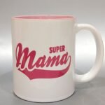Puodelis "Super Mama"