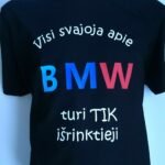 Marškinėliai "Visi svajoja apie BMW"