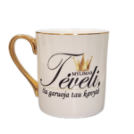 Porcelianinis puodelis "Mylimas Tėveli"