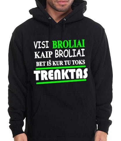trenktas-brolis.jpg Džemperis “Trenktas brolis” - Image 1