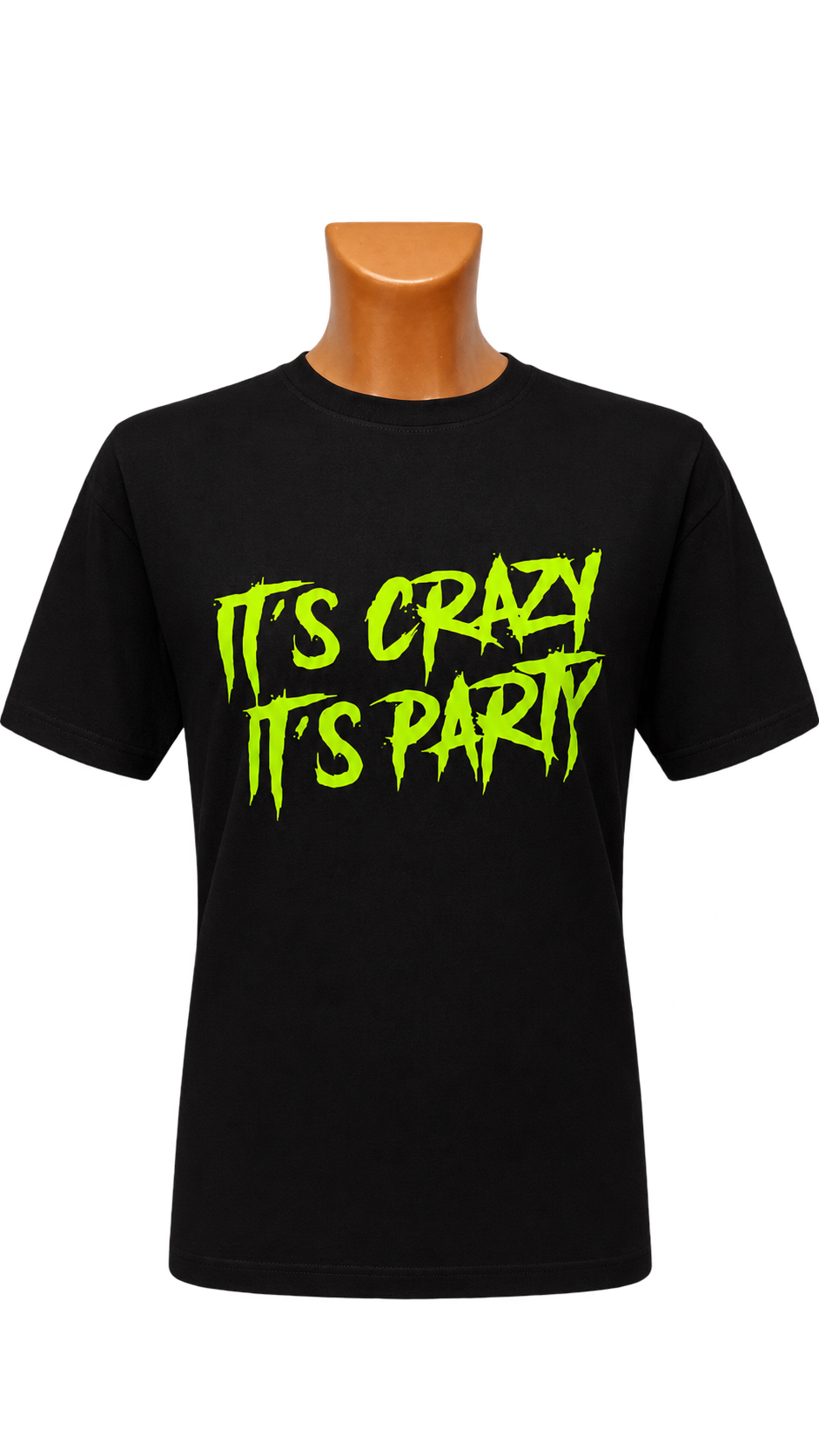 crazypartymarsk Marškinėliai "It' Crazy, It's Party" - Image 1